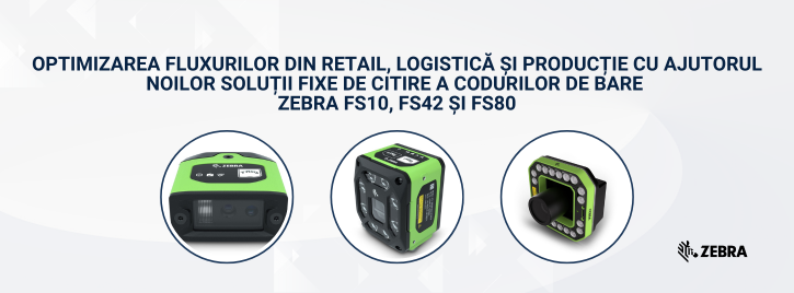 Optimizarea fluxurilor logistice și de producție cu ajutorul noilor soluții fixe de citire a codurilor de bare Zebra - FS10, FS42 și FS80